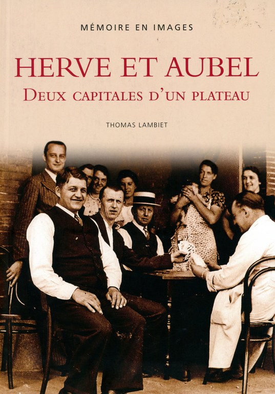 Herve et Aubel - Deux capitales d'un plateau