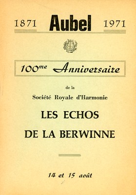 Historique de l'harmonie "Les Echos de la Berwinne"