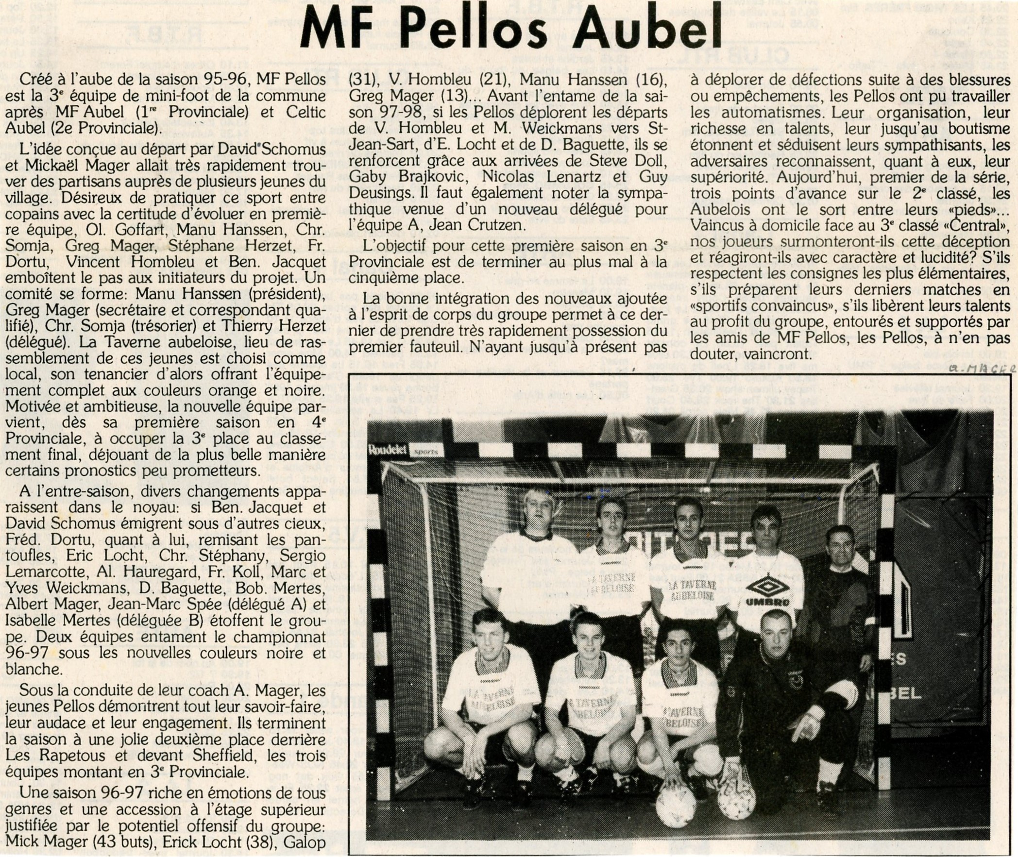Minifoot MF Pellos Aubel Histoire 1998 - Albert Mager001.jpg